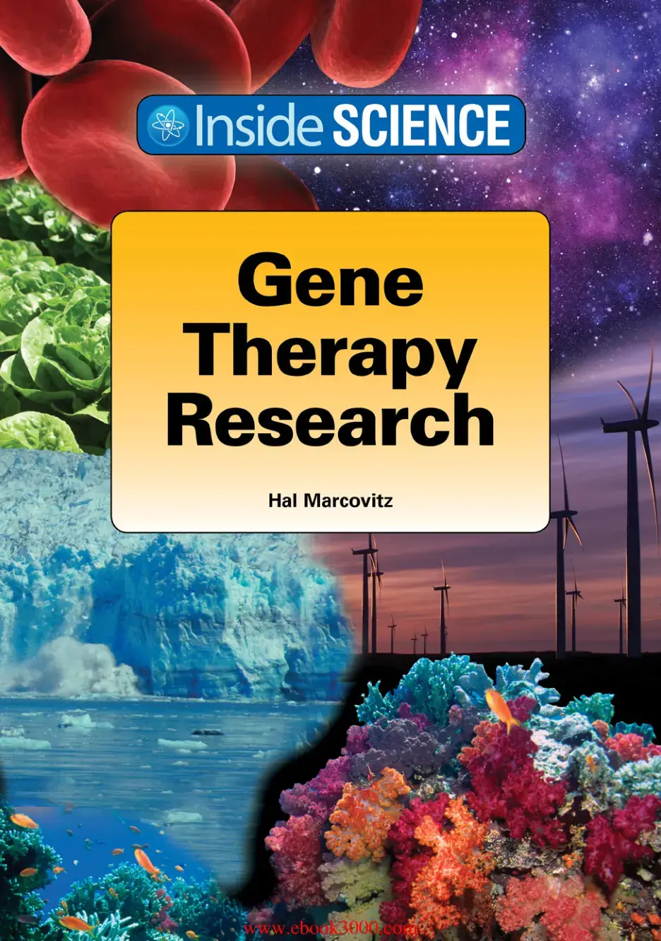غلاف كتاب Inside Science – Gene Therapy Research