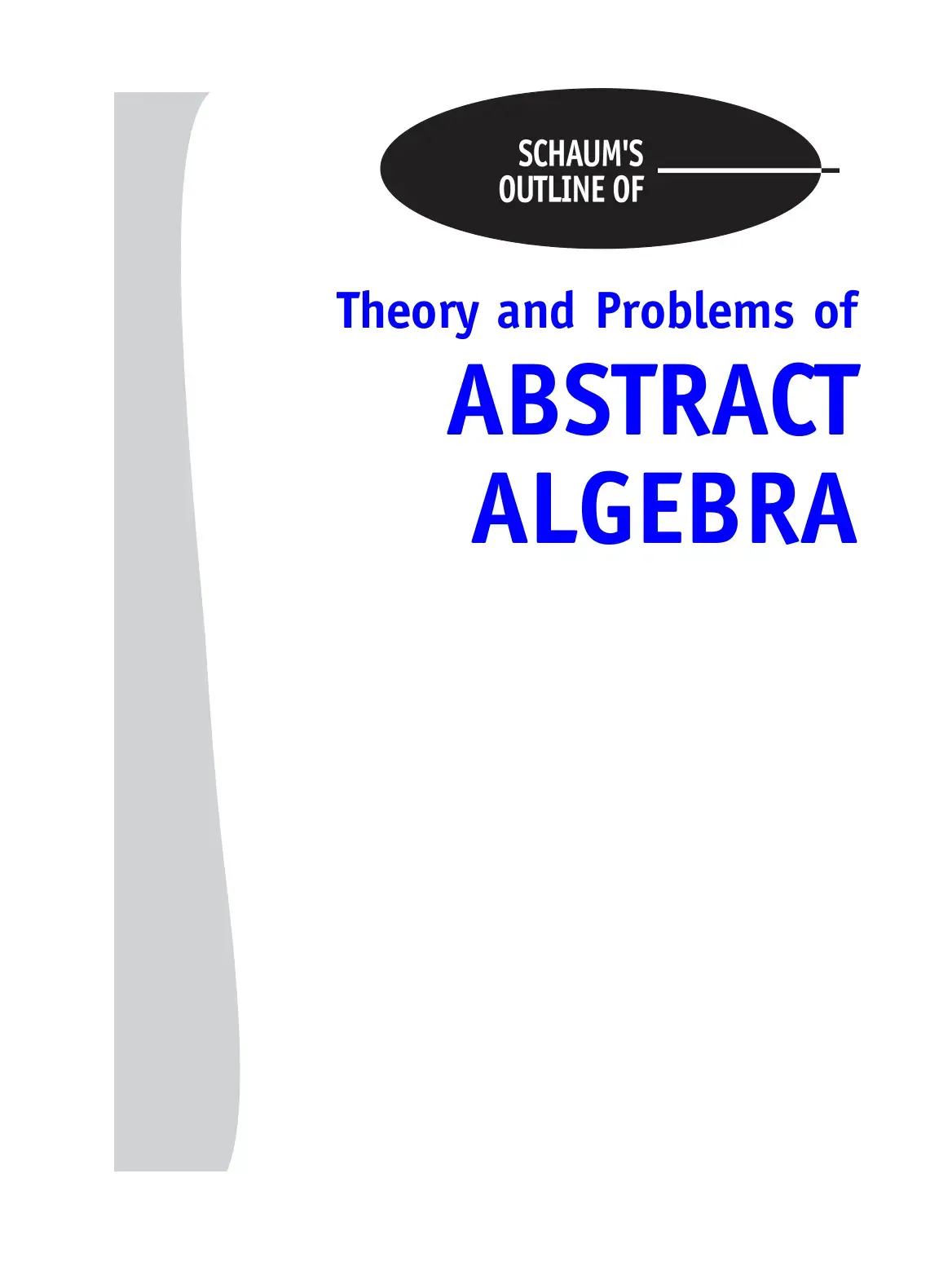 غلاف كتاب Schaum's Outline of Theory and Problems of Abstract Algebra
