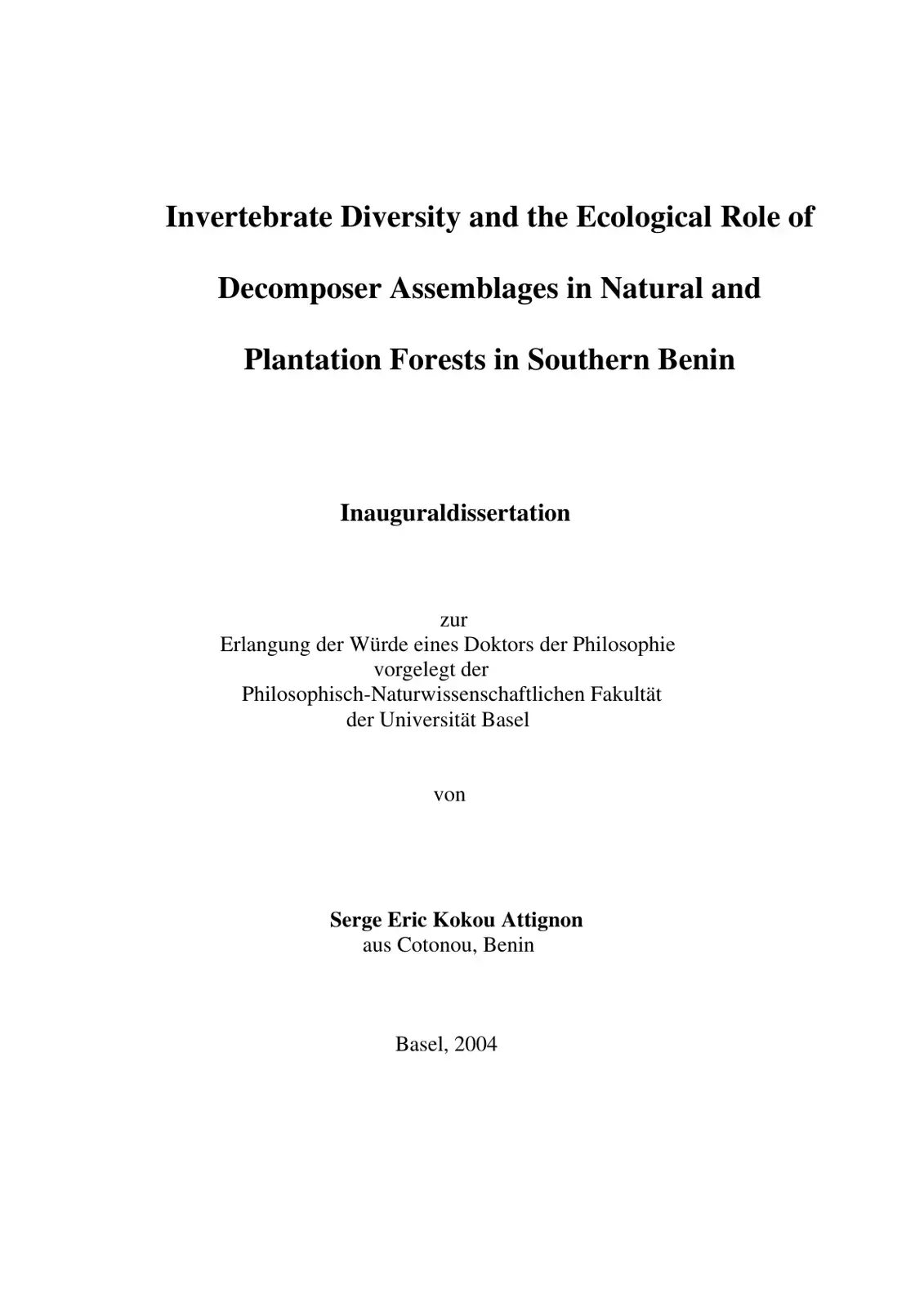 غلاف كتاب Invertebrate Diversity and the Ecological Role of Decomposer Assemblages in Natural and Plantation Forests in Southern Benin
