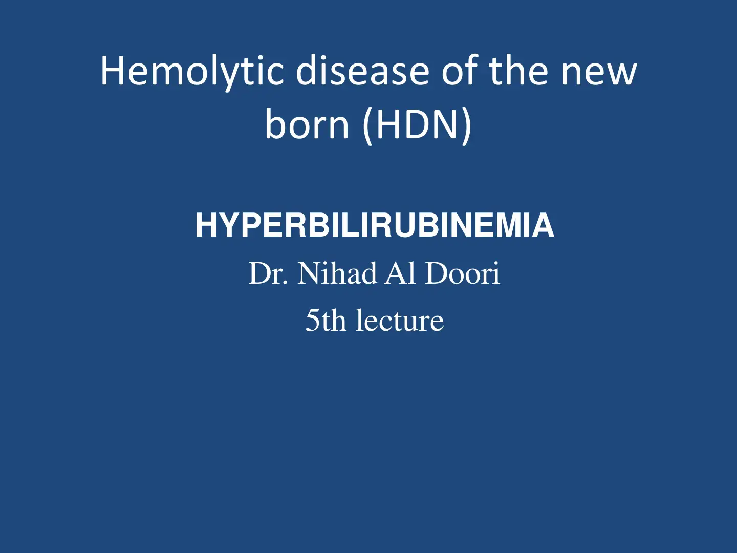 غلاف كتاب Hemolytic disease of the newborn (HDN) HYPERBILIRUBINEMIA