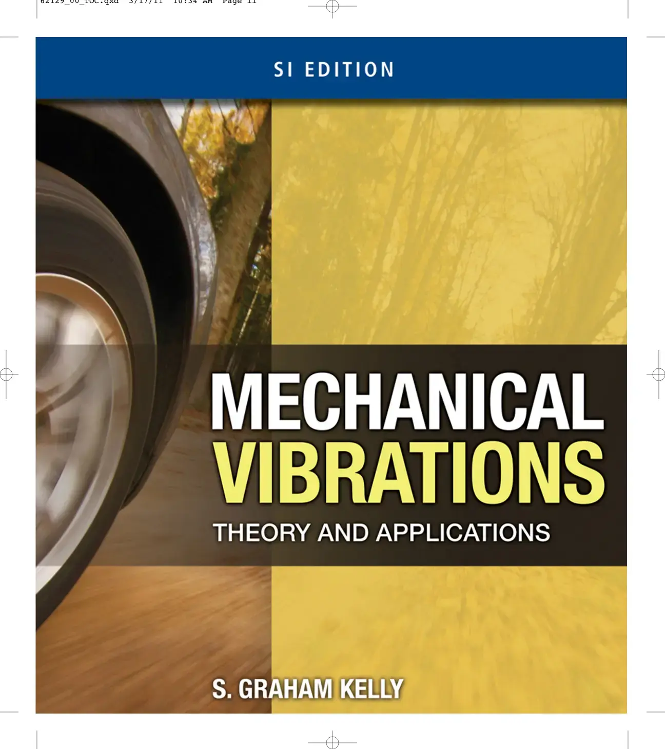 غلاف كتاب MECHANICAL VIBRATIONS THEORY AND APPLICATIONS