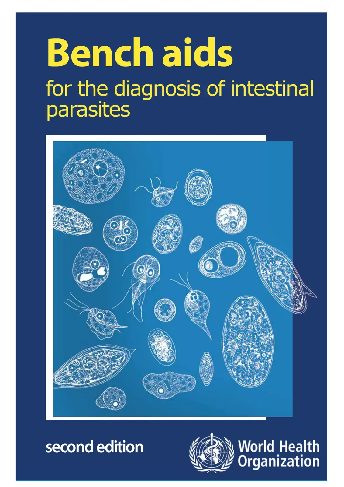 غلاف كتاب Bench aids for the diagnosis of intestinal parasites