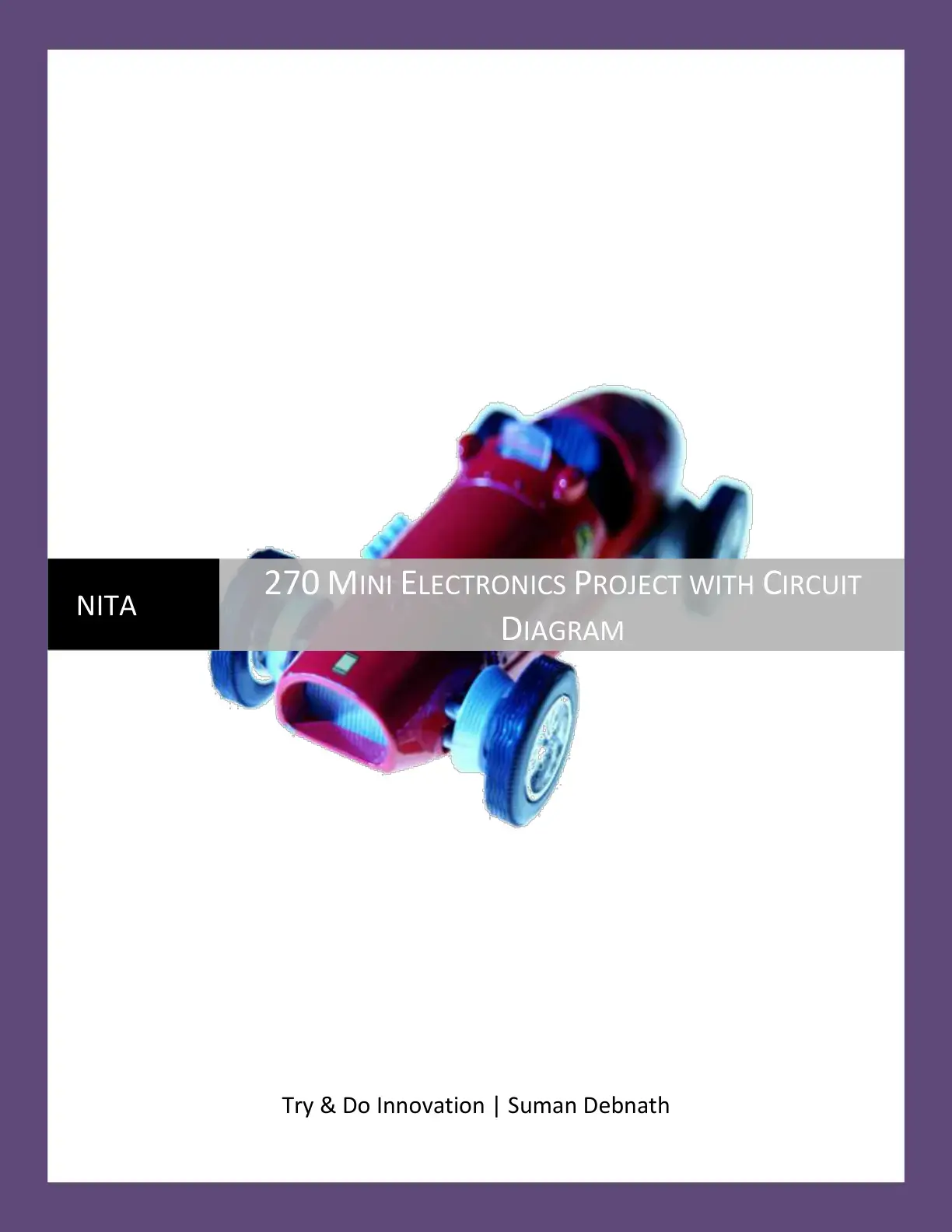 غلاف كتاب 270 MINI ELECTRONICS PROJECTS WITH CIRCUIT DIAGRAM