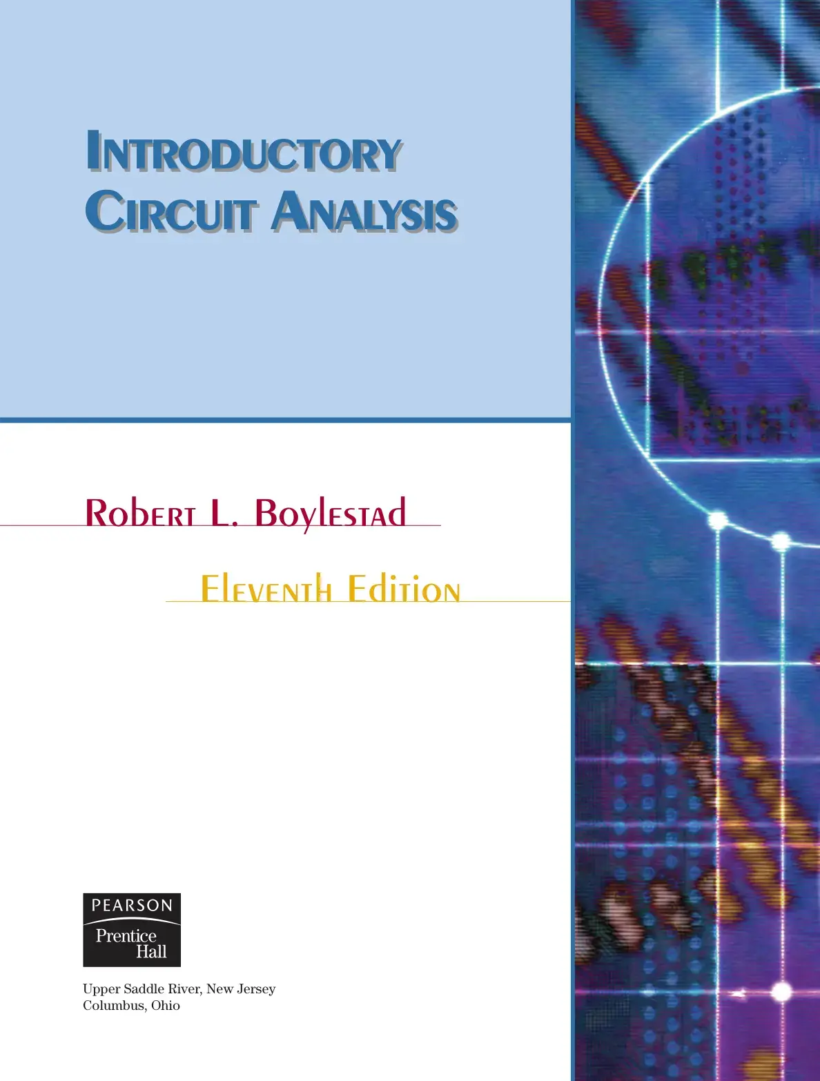 غلاف كتاب INTRODUCTORY CIRCUIT ANALYSIS ELEVENTH EDITION