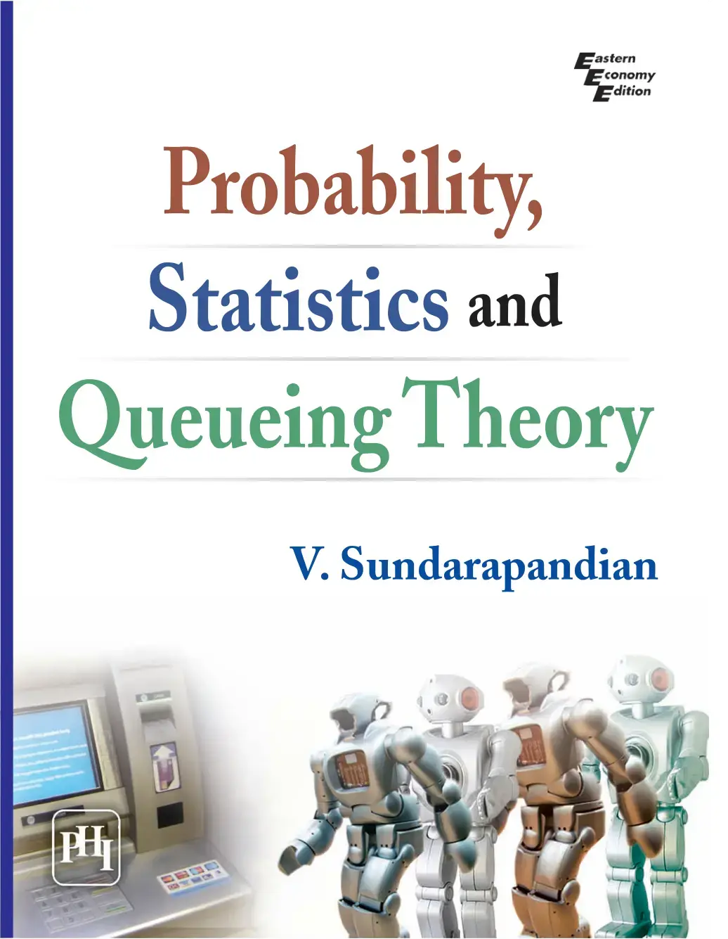 غلاف كتاب Probability, Statistics and Queueing Theory
