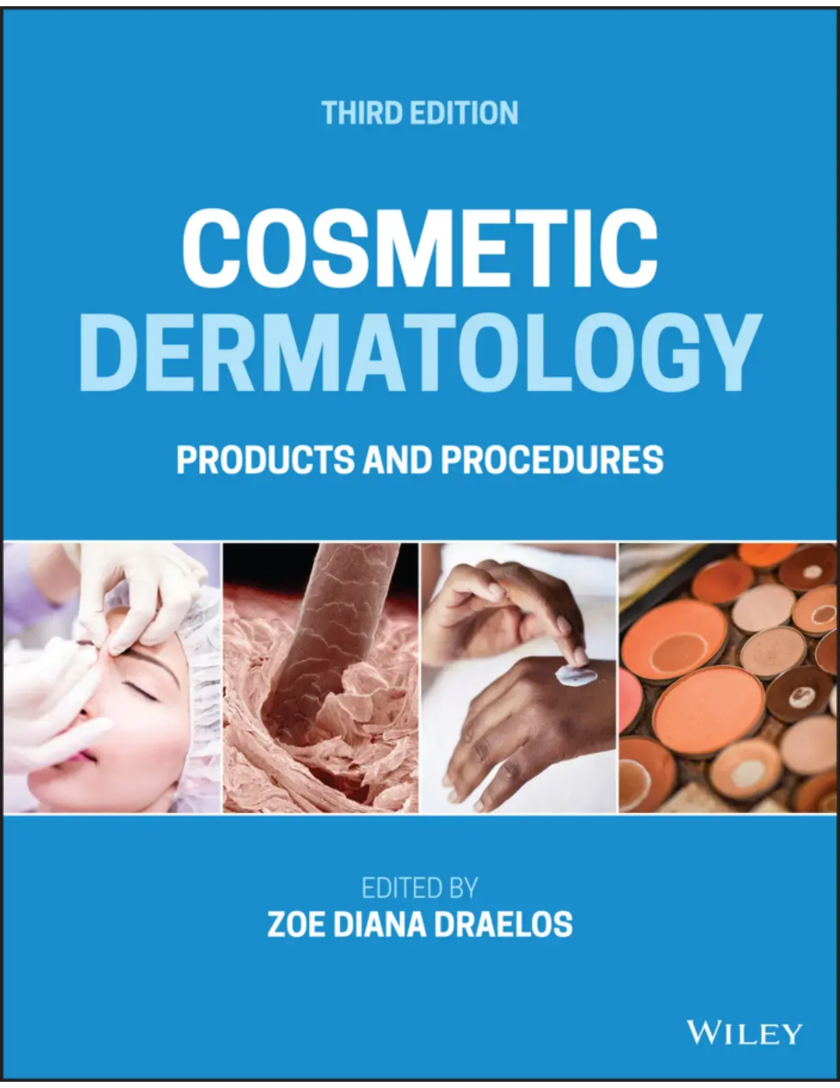 غلاف كتاب COSMETIC DERMATOLOGY PRODUCTS AND PROCEDURES THIRD EDITION