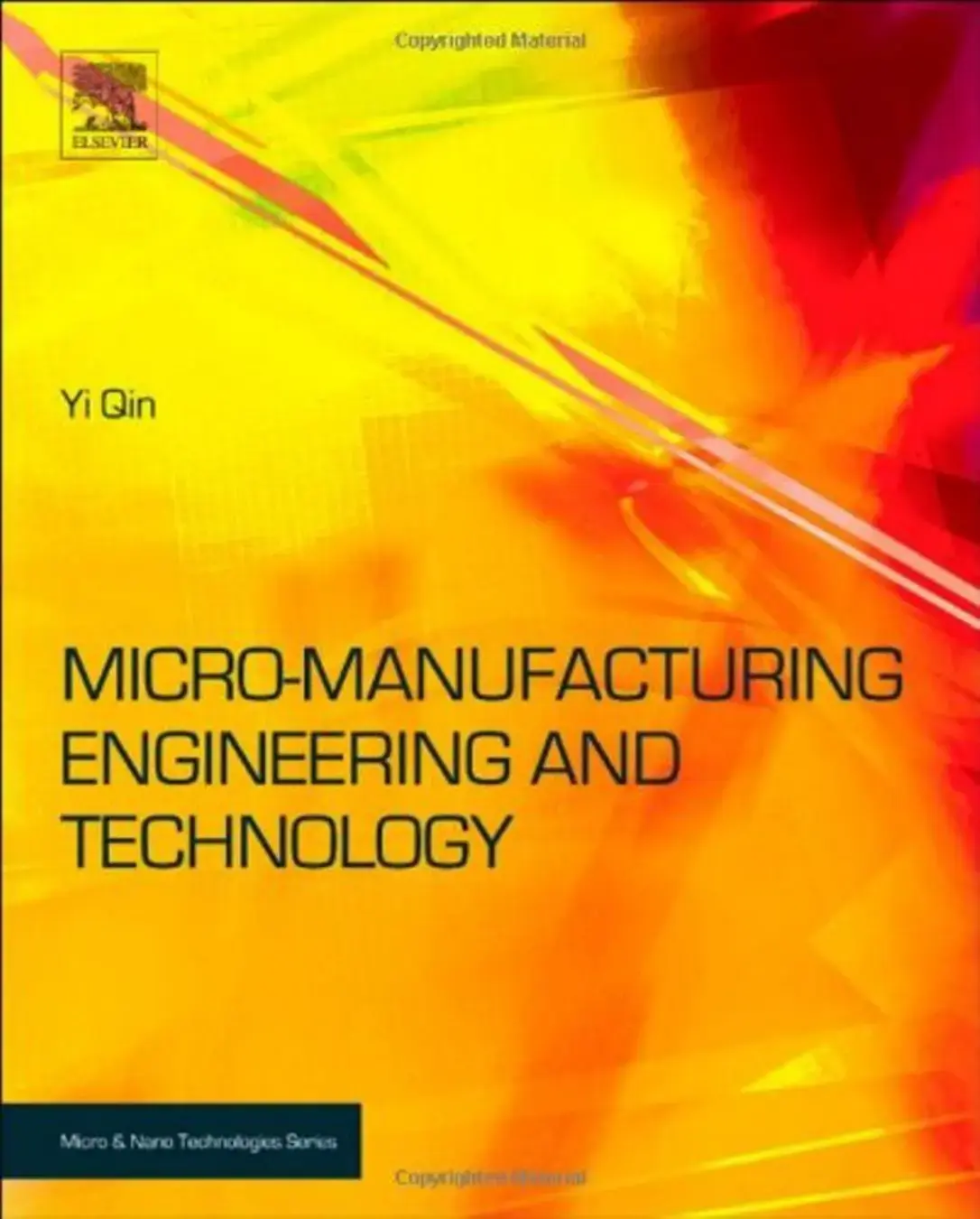 غلاف كتاب MICRO-MANUFACTURING ENGINEERING AND TECHNOLOGY