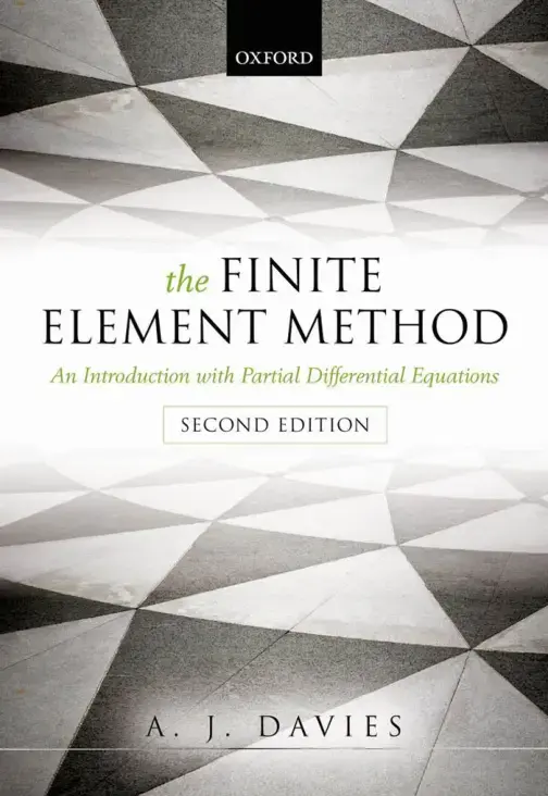 غلاف كتاب the FINITE ELEMENT METHOD An Introduction with Partial Differential Equations