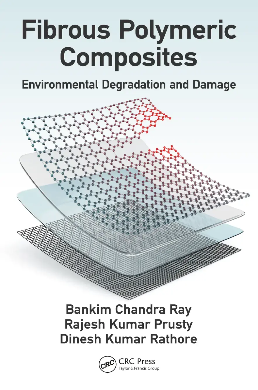 غلاف كتاب Fibrous Polymeric Composites Environmental Degradation and Damage