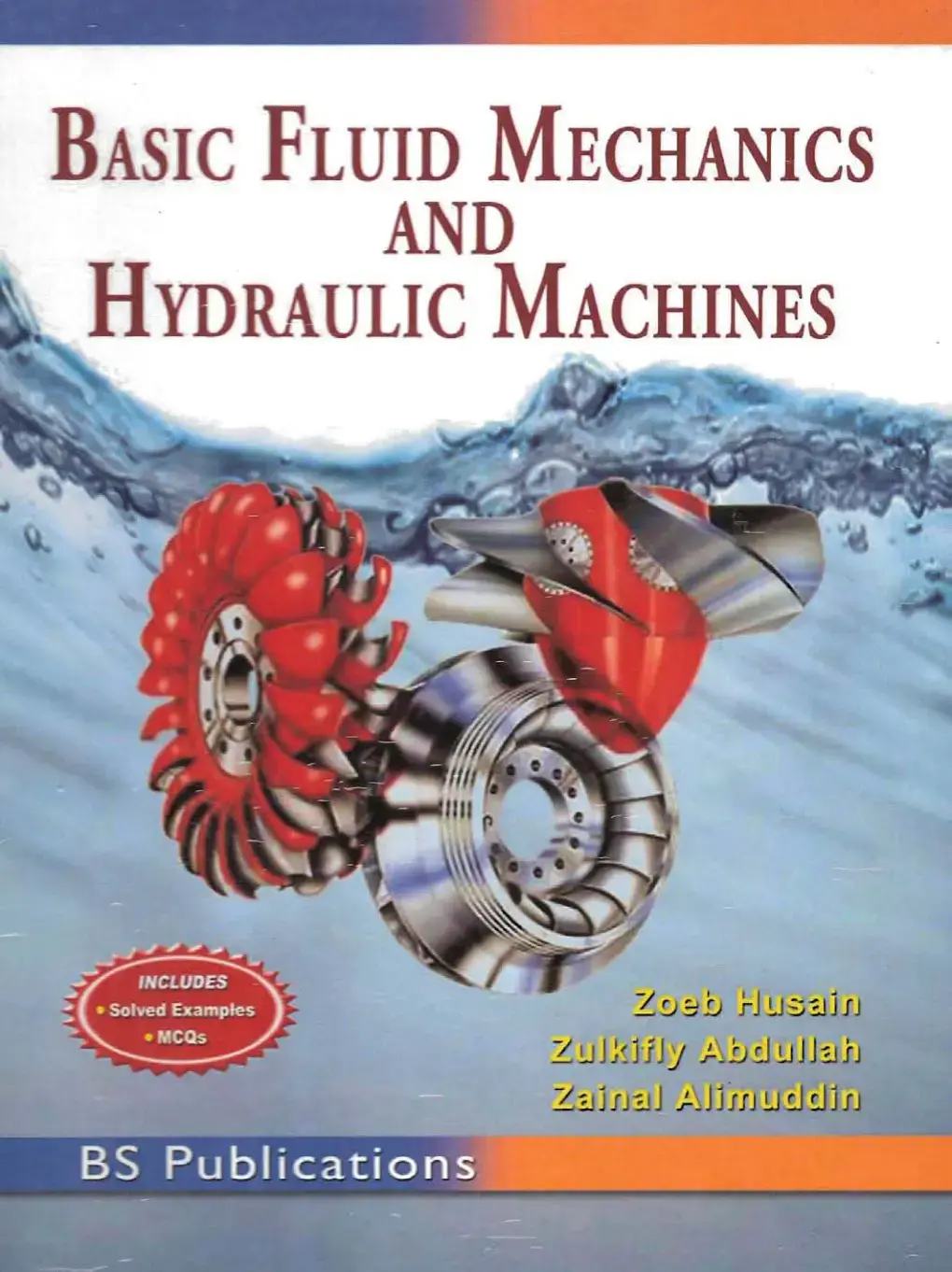 غلاف كتاب BASIC FLUID MECHANICS AND HYDRAULIC MACHINES