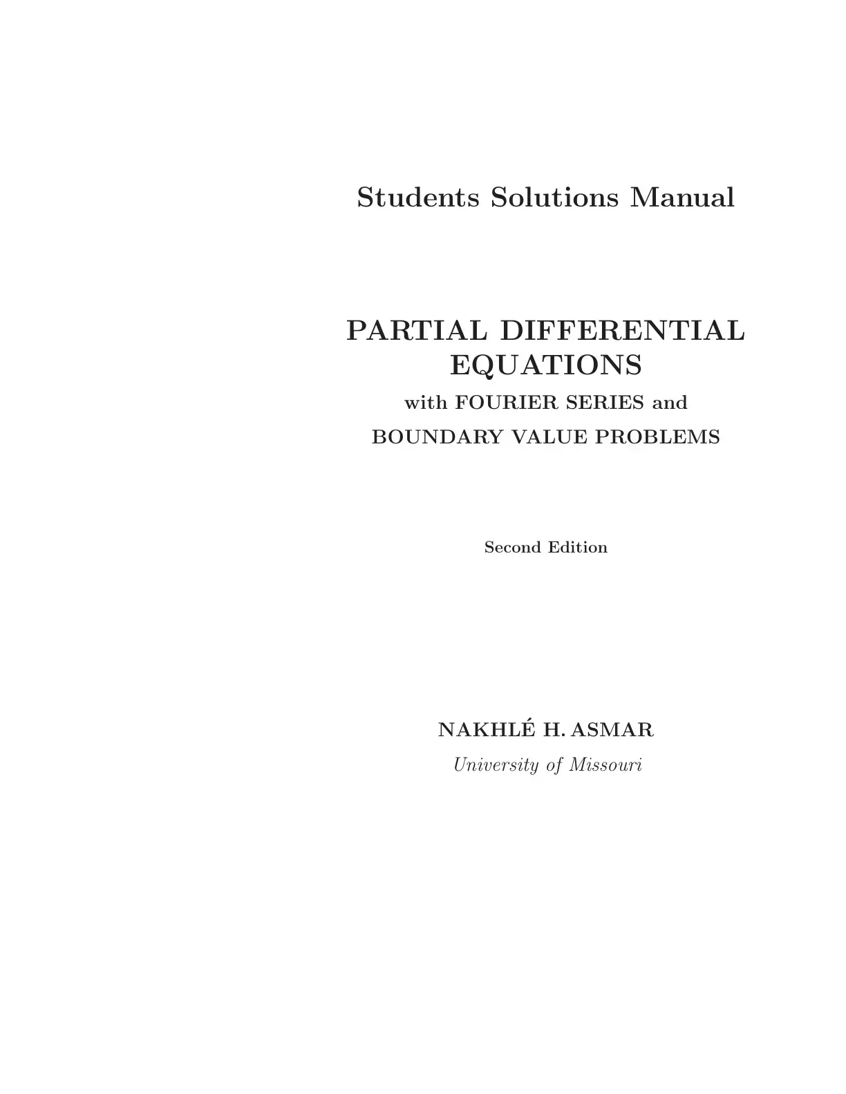 غلاف كتاب Partial Differential Equations with Fourier Series and Boundary Value Problems
