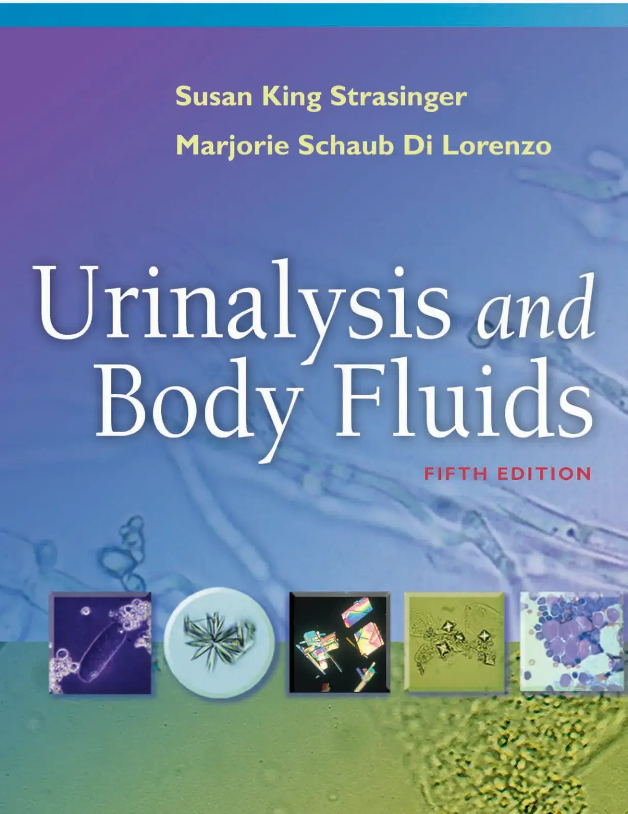 غلاف كتاب Urinalysis and Body Fluids