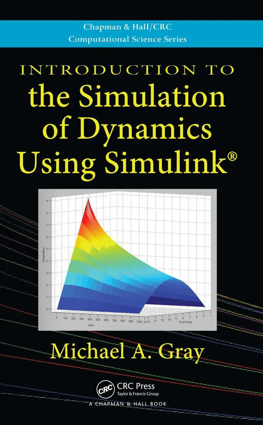 غلاف كتاب INTRODUCTION TO the Simulation of Dynamics Using Simulink®
