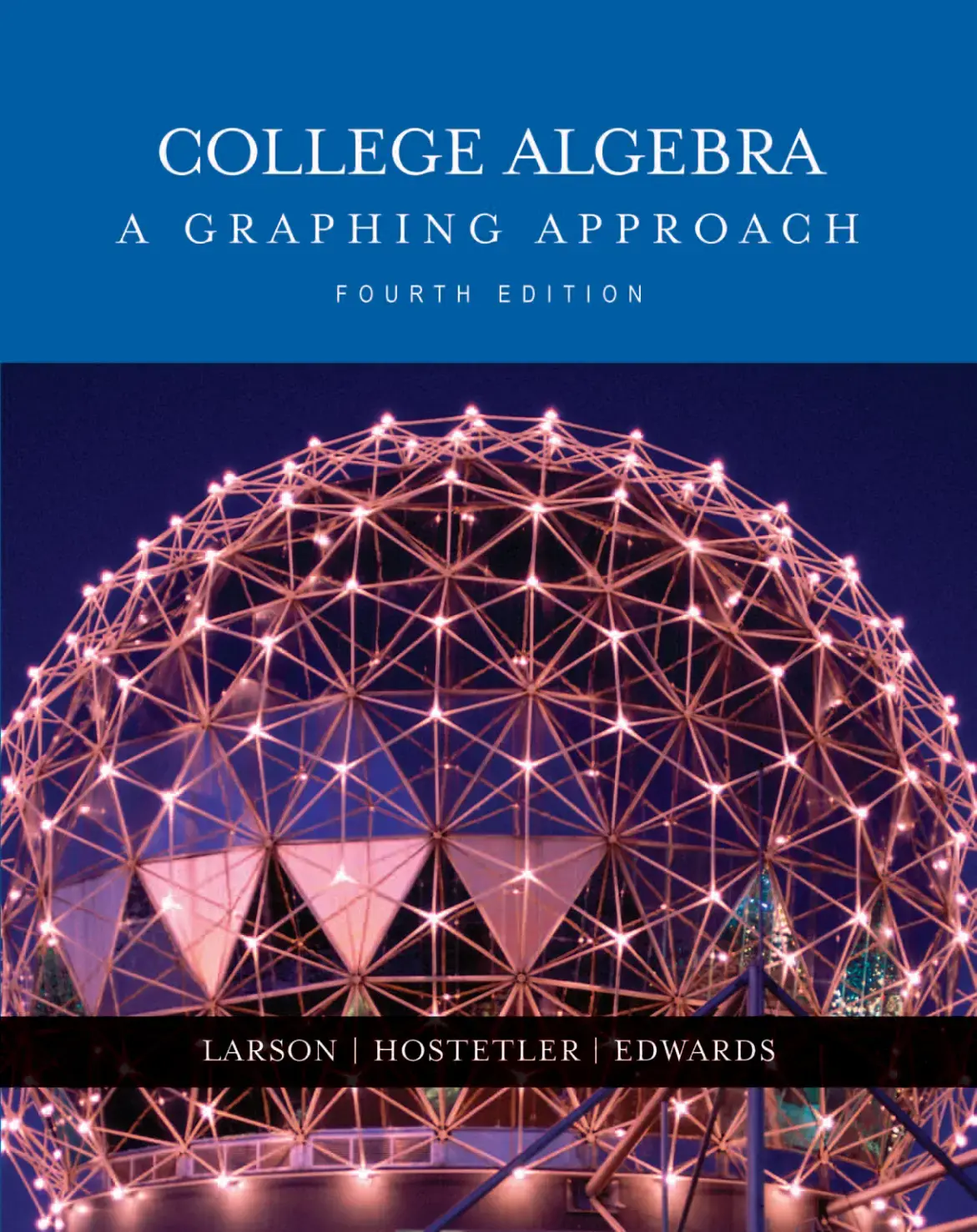 غلاف كتاب COLLEGE ALGEBRA A GRAPHING APPROACH