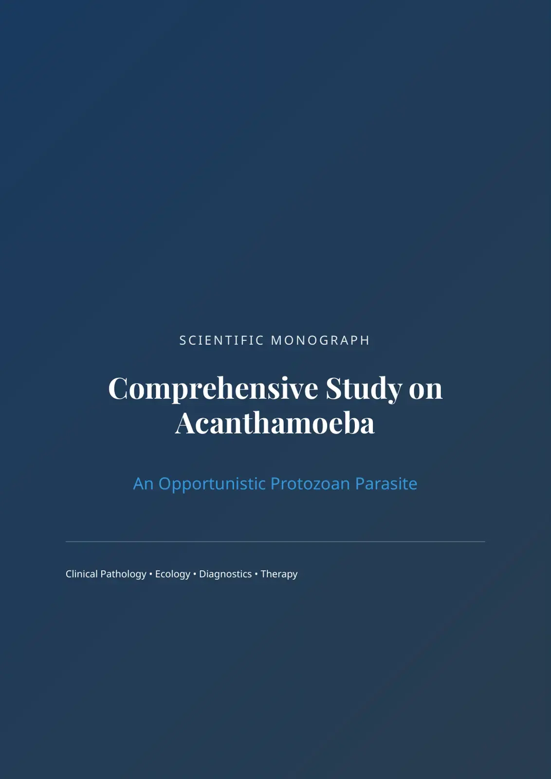 غلاف كتاب Comprehensive Study on Acanthamoeba: An Opportunistic Protozoan Parasite