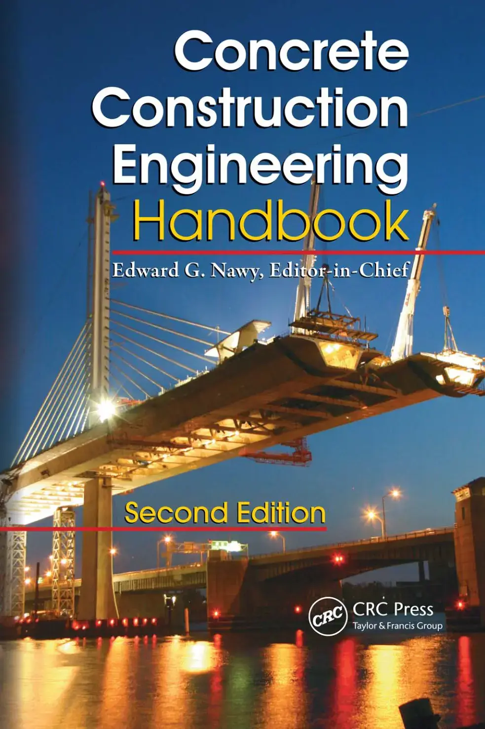 غلاف كتاب Concrete Construction Engineering Handbook