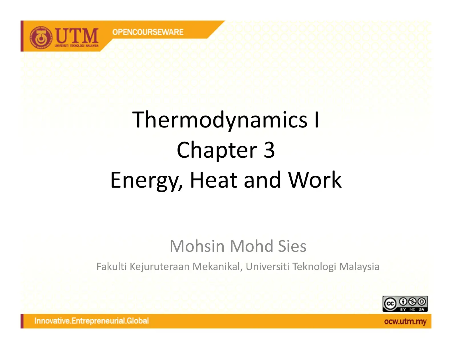 غلاف كتاب Thermodynamics I: Chapter 3 Energy, Heat and Work
