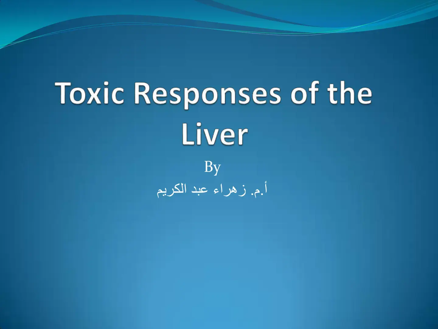 غلاف كتاب Toxic Responses of the Liver