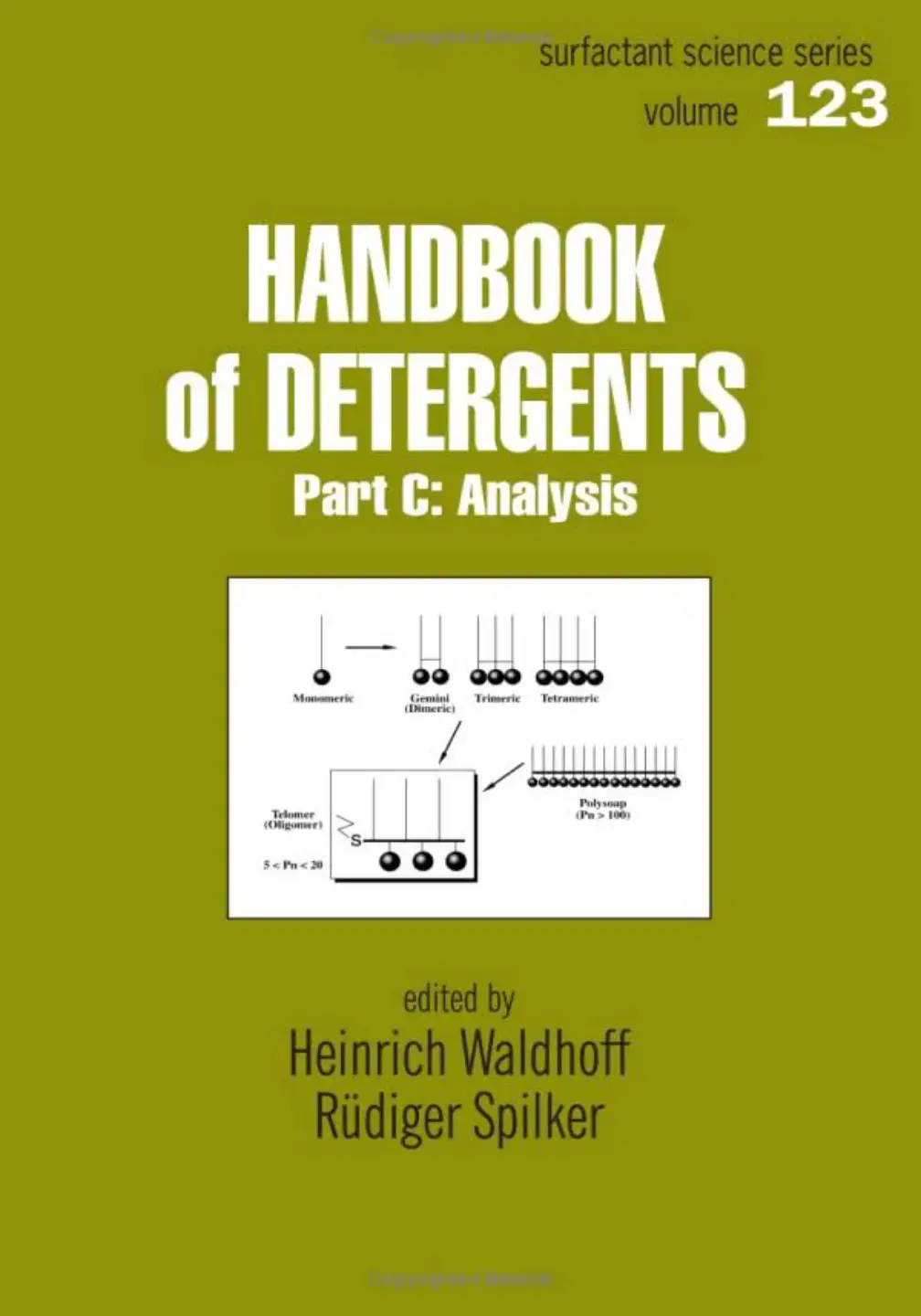 غلاف كتاب Handbook of Detergents Part C: Analysis