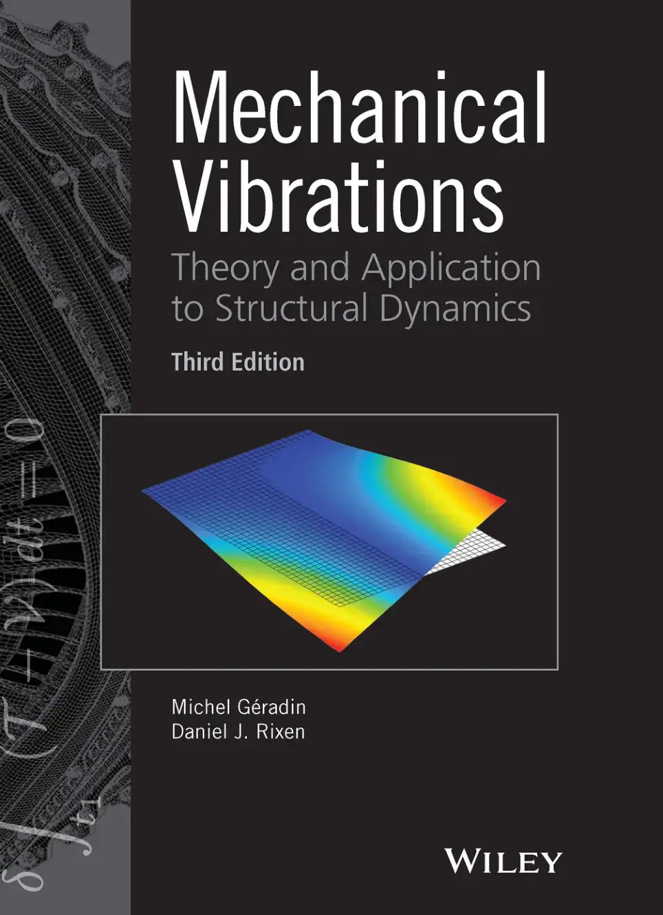 غلاف كتاب Mechanical Vibrations Theory and Application to Structural Dynamics