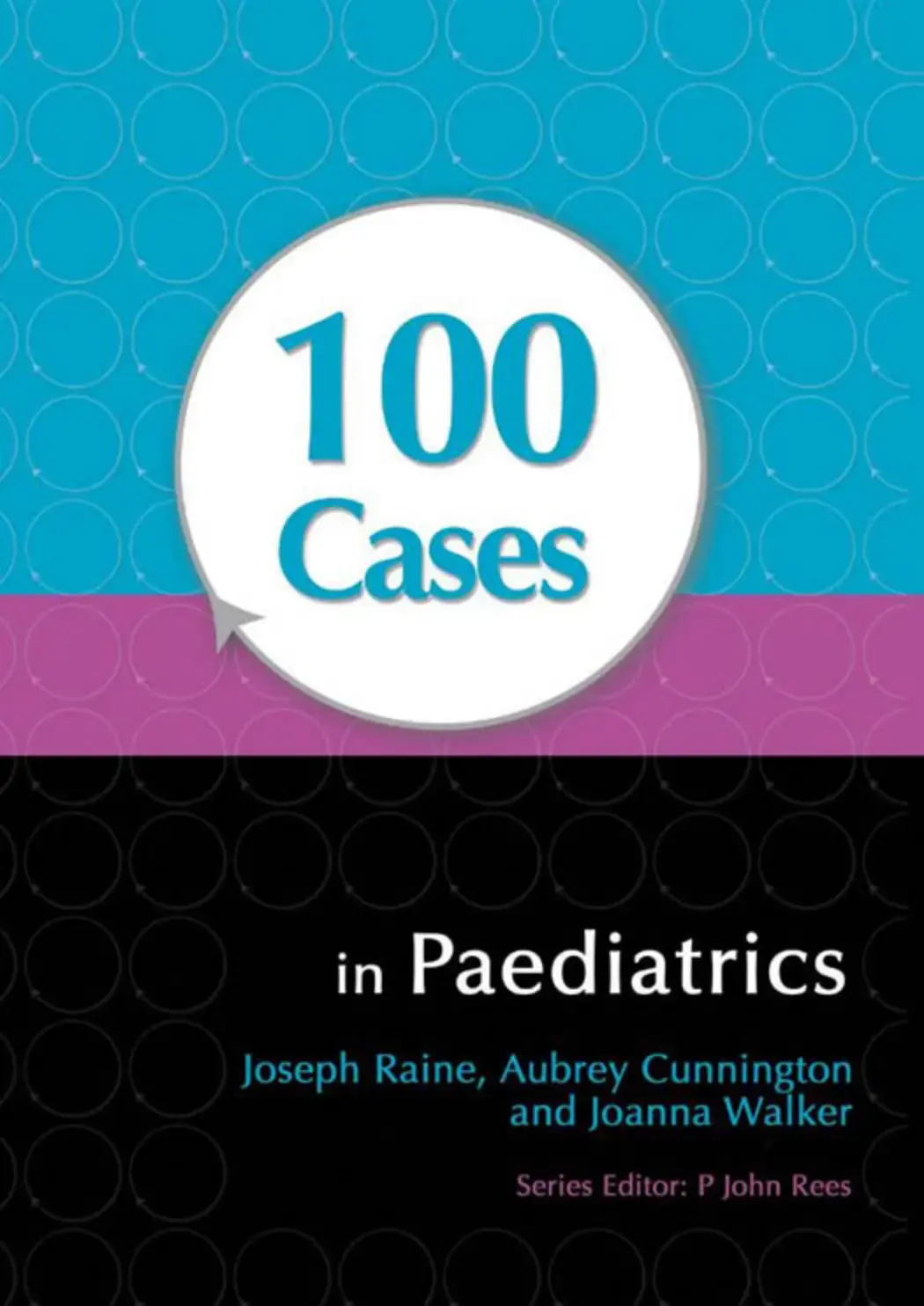 غلاف كتاب 100 Cases in Paediatrics