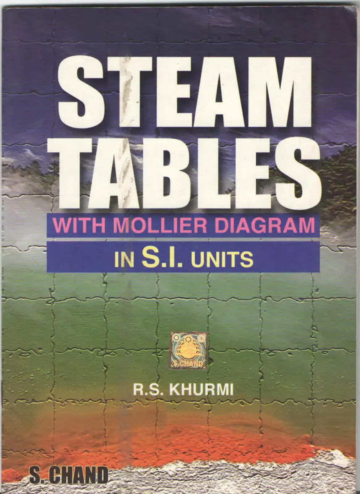 غلاف كتاب STEAM TABLES WITH MOLLIER DIAGRAM IN S.I. UNITS