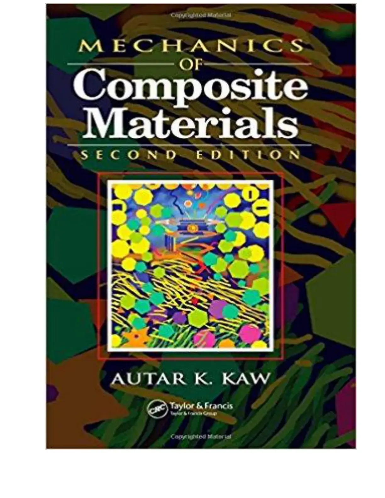 غلاف كتاب MECHANICS OF Composite Materials SECOND EDITION