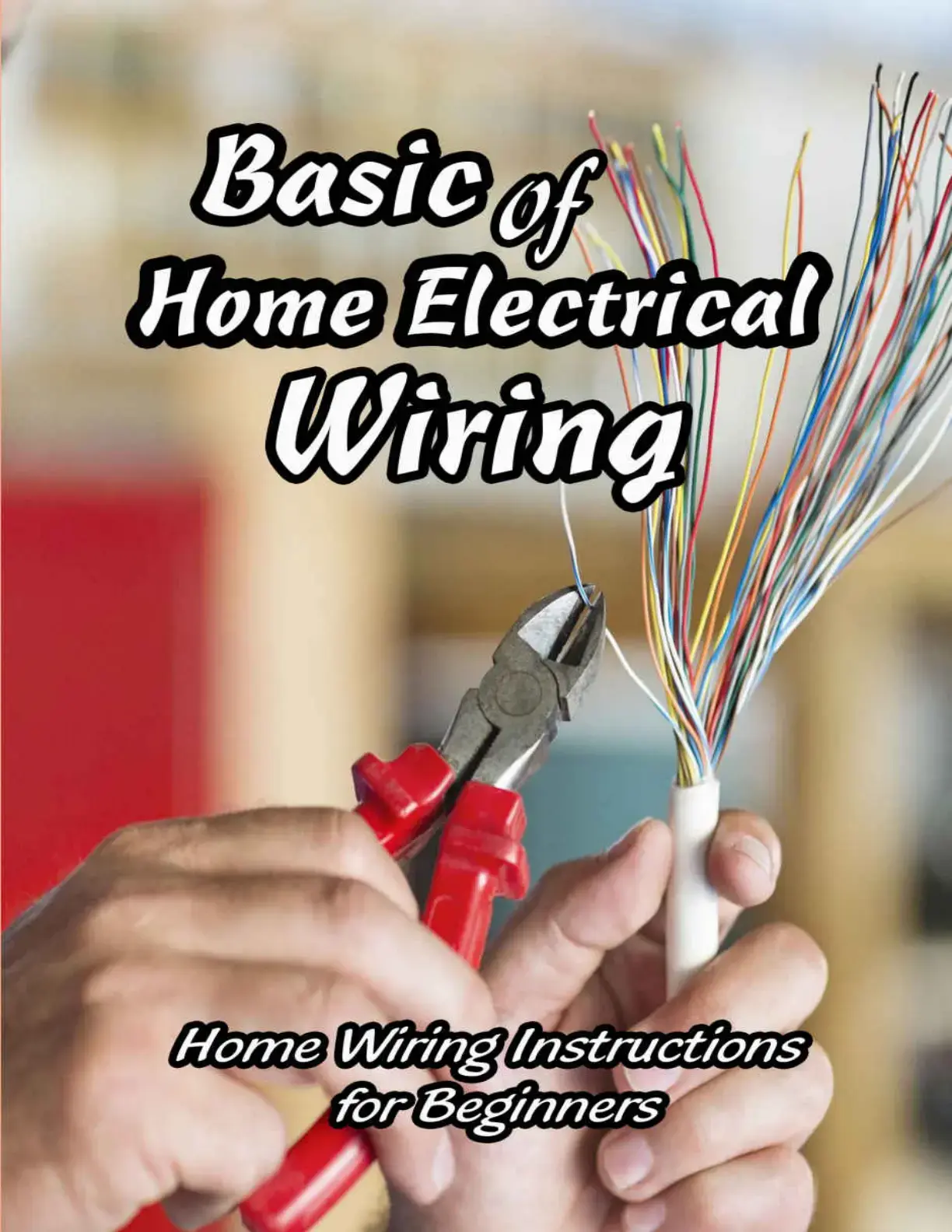 غلاف كتاب Basic of Home Electrical Wiring