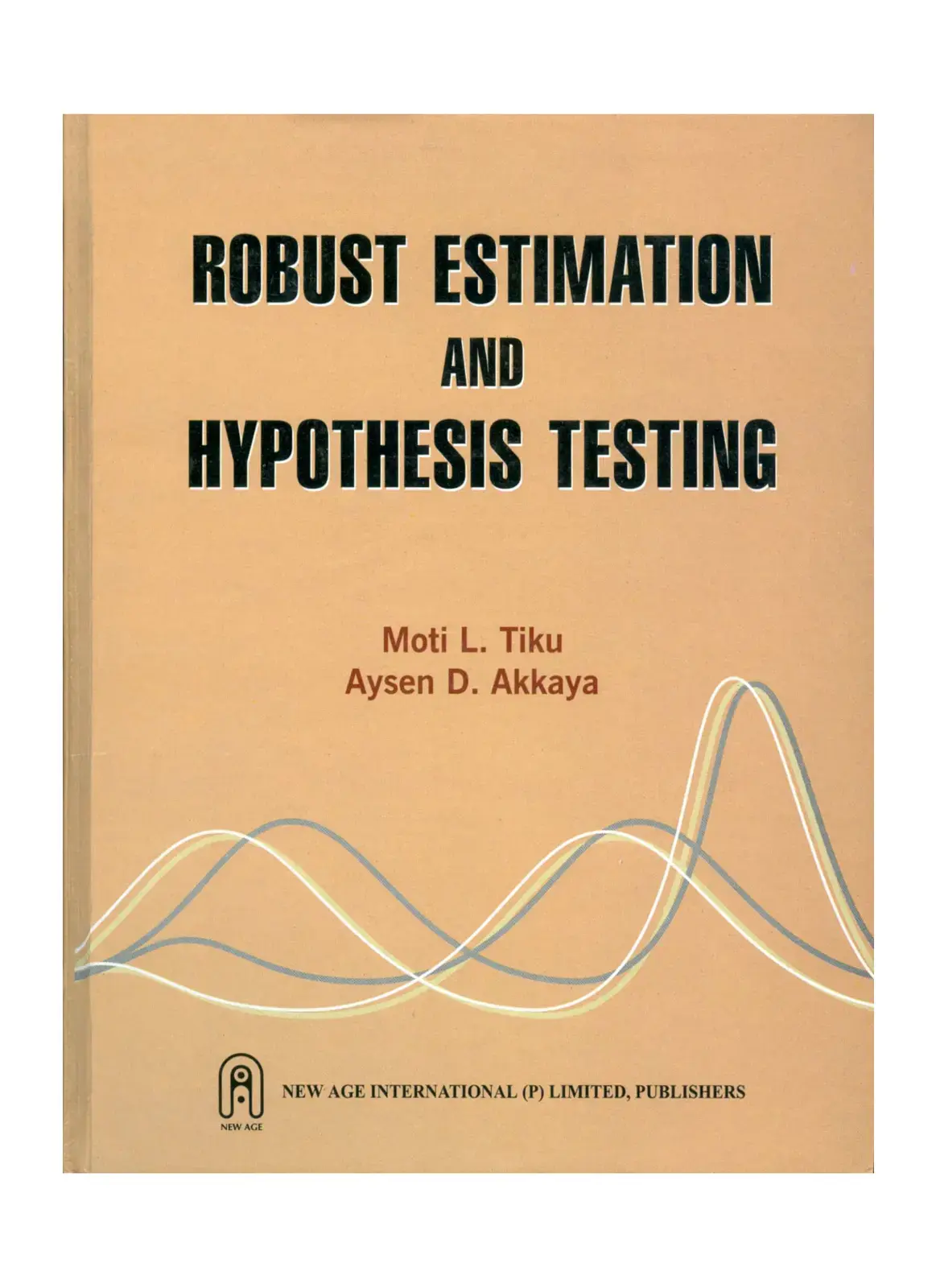 غلاف كتاب ROBUST ESTIMATION AND HYPOTHESIS TESTING