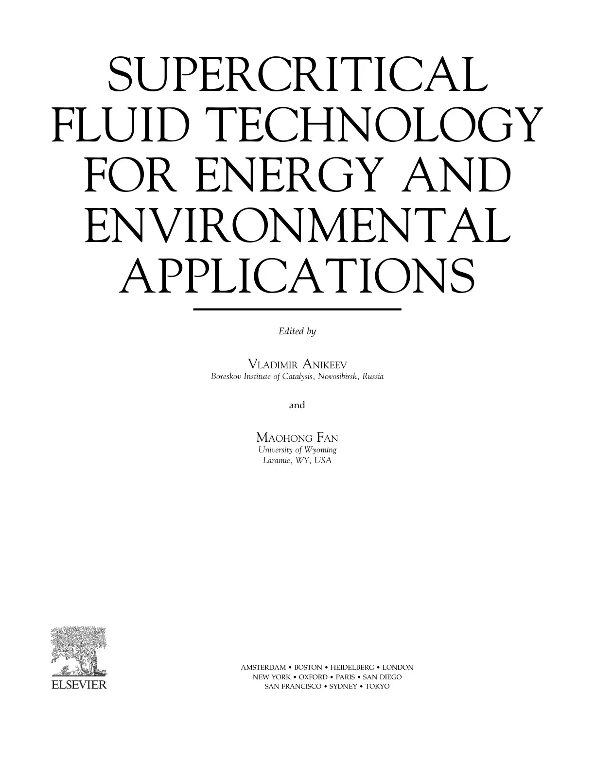 غلاف كتاب SUPERCRITICAL FLUID TECHNOLOGY FOR ENERGY AND ENVIRONMENTAL APPLICATIONS