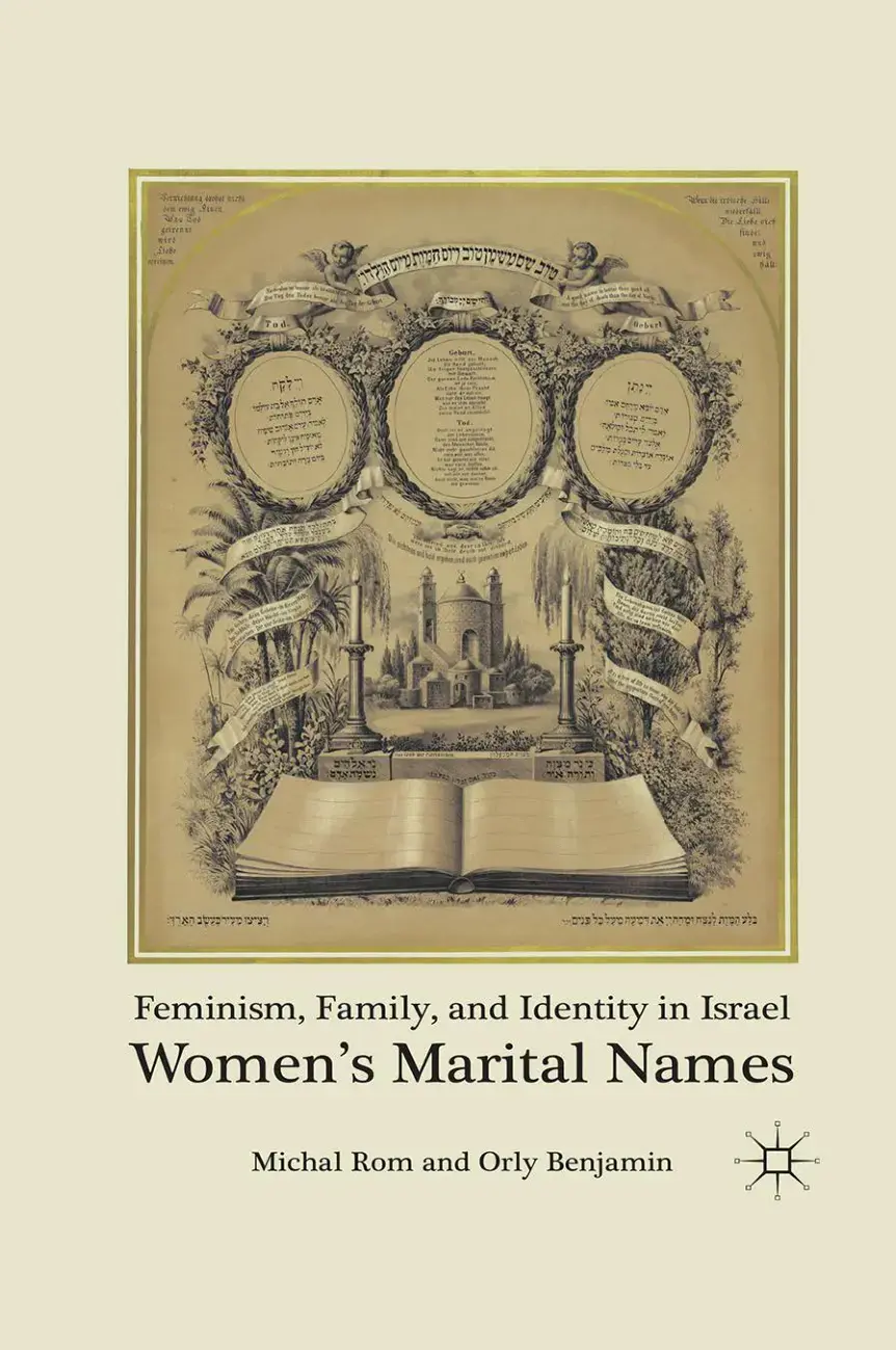 غلاف كتاب Feminism, Family, and Identity in Israel - Women's Marital Names