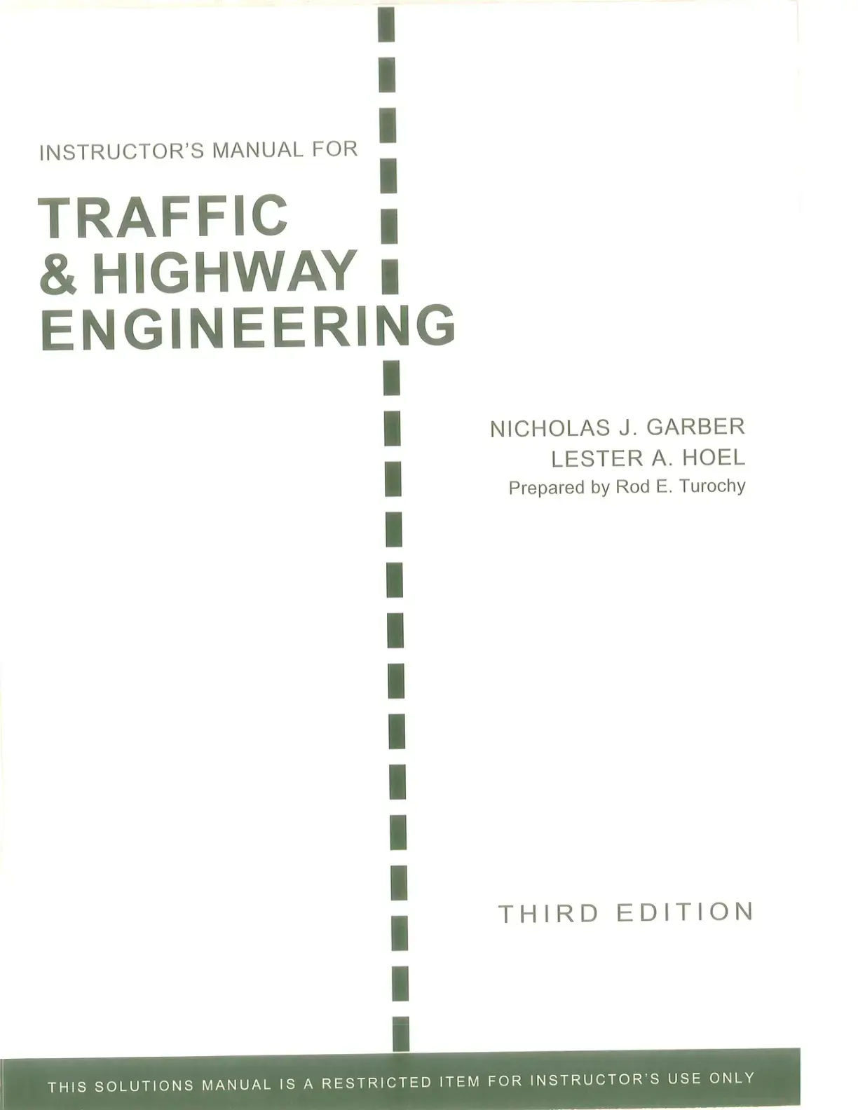 غلاف كتاب INSTRUCTOR'S MANUAL FOR TRAFFIC & HIGHWAY ENGINEERING