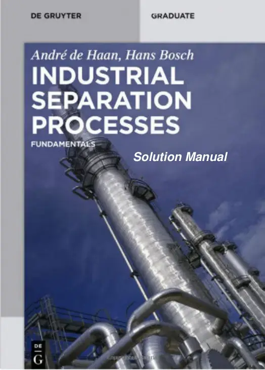 غلاف كتاب INDUSTRIAL SEPARATION PROCESSES FUNDAMENTALS Solution Manual