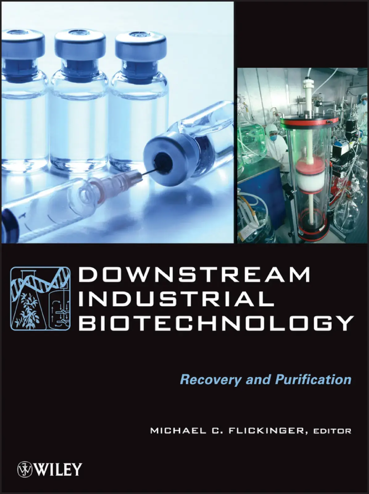 غلاف كتاب DOWNSTREAM INDUSTRIAL BIOTECHNOLOGY Recovery and Purification