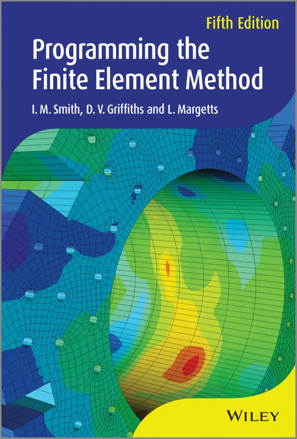 غلاف كتاب Programming the Fifth Edition Finite Element Method