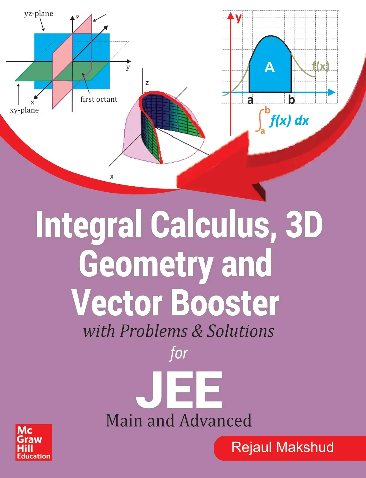 غلاف كتاب Integral Calculus, 3D Geometry and Vector Booster