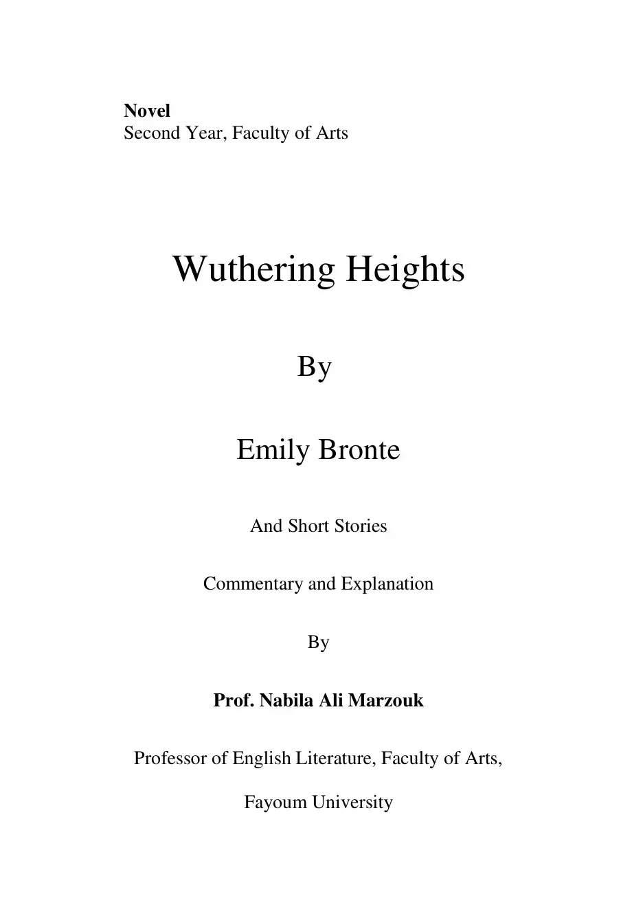 غلاف كتاب Wuthering Heights and Short Stories - Commentary and Explanation