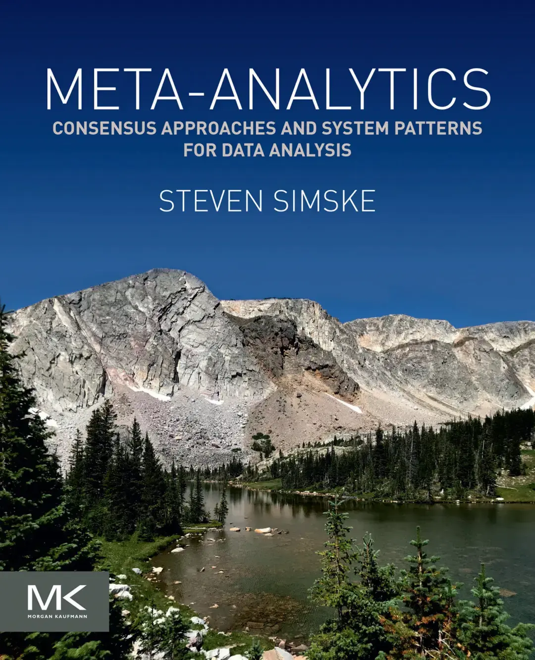 غلاف كتاب META-ANALYTICS CONSENSUS APPROACHES AND SYSTEM PATTERNS FOR DATA ANALYSIS