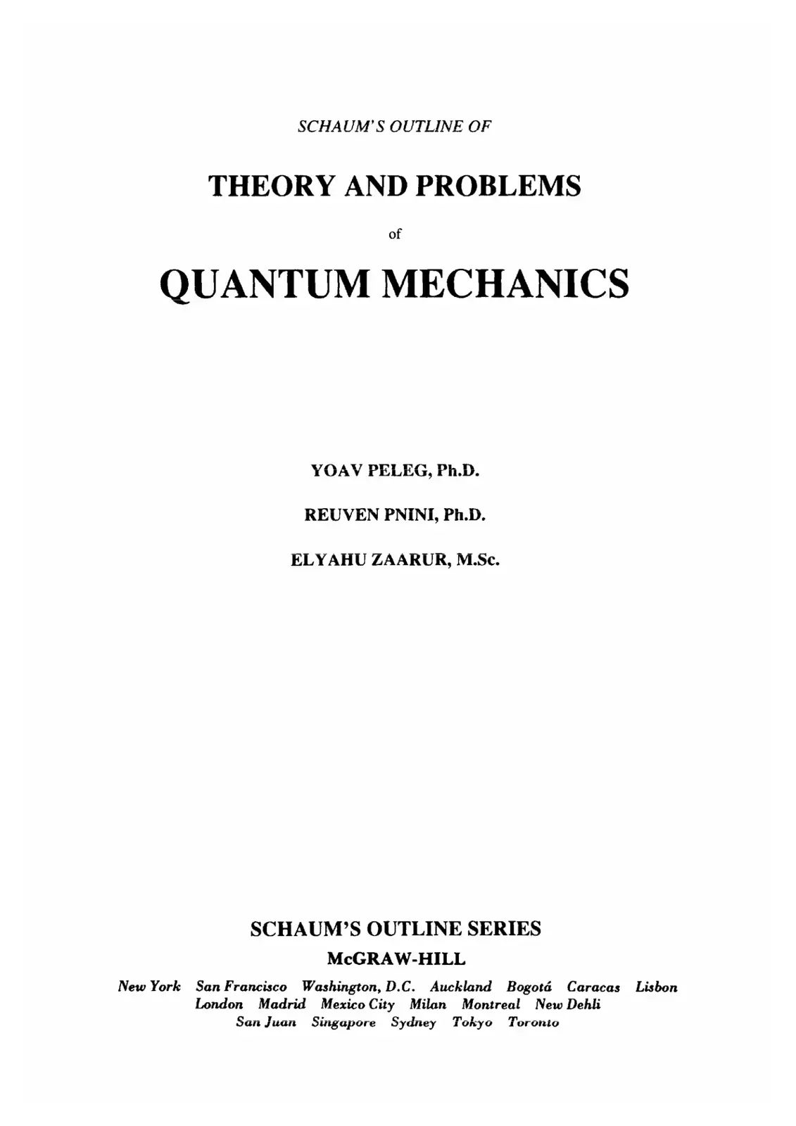 غلاف كتاب SCHAUM'S OUTLINE OF THEORY AND PROBLEMS of QUANTUM MECHANICS