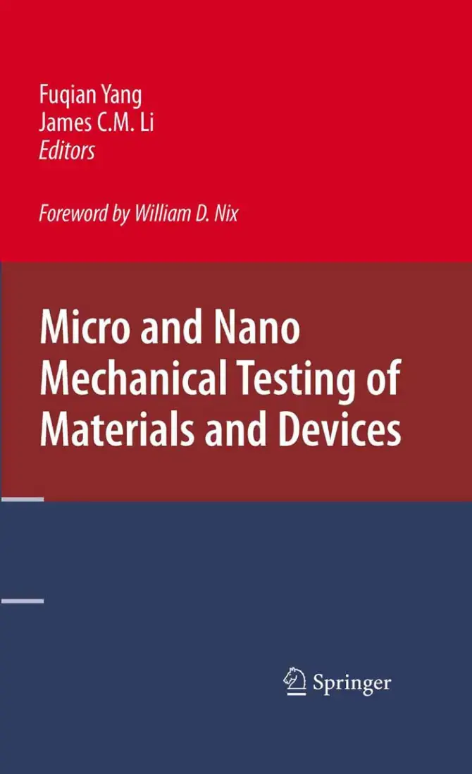 غلاف كتاب Micro and Nano Mechanical Testing of Materials and Devices