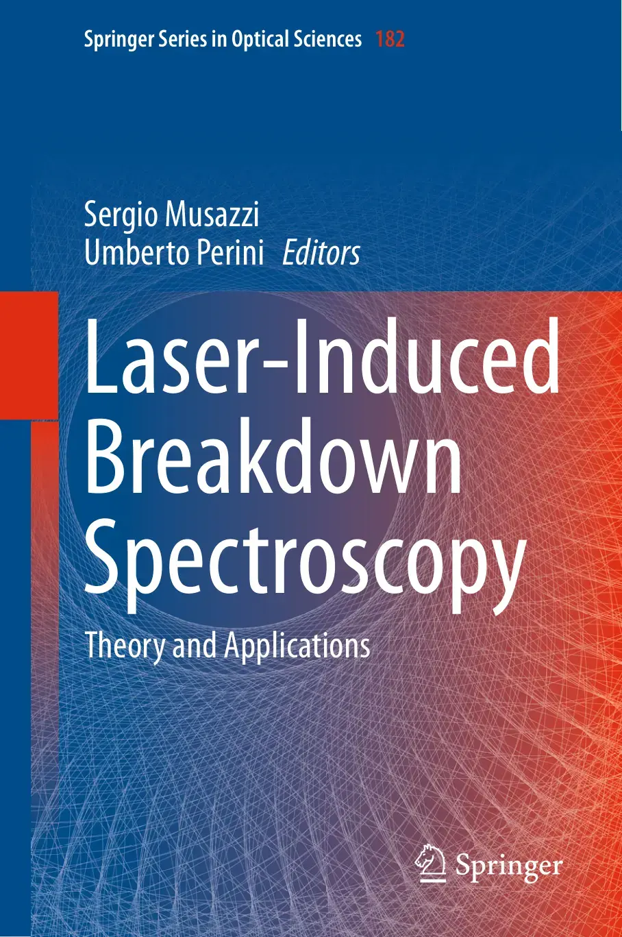 غلاف كتاب Laser-Induced Breakdown Spectroscopy Theory and Applications