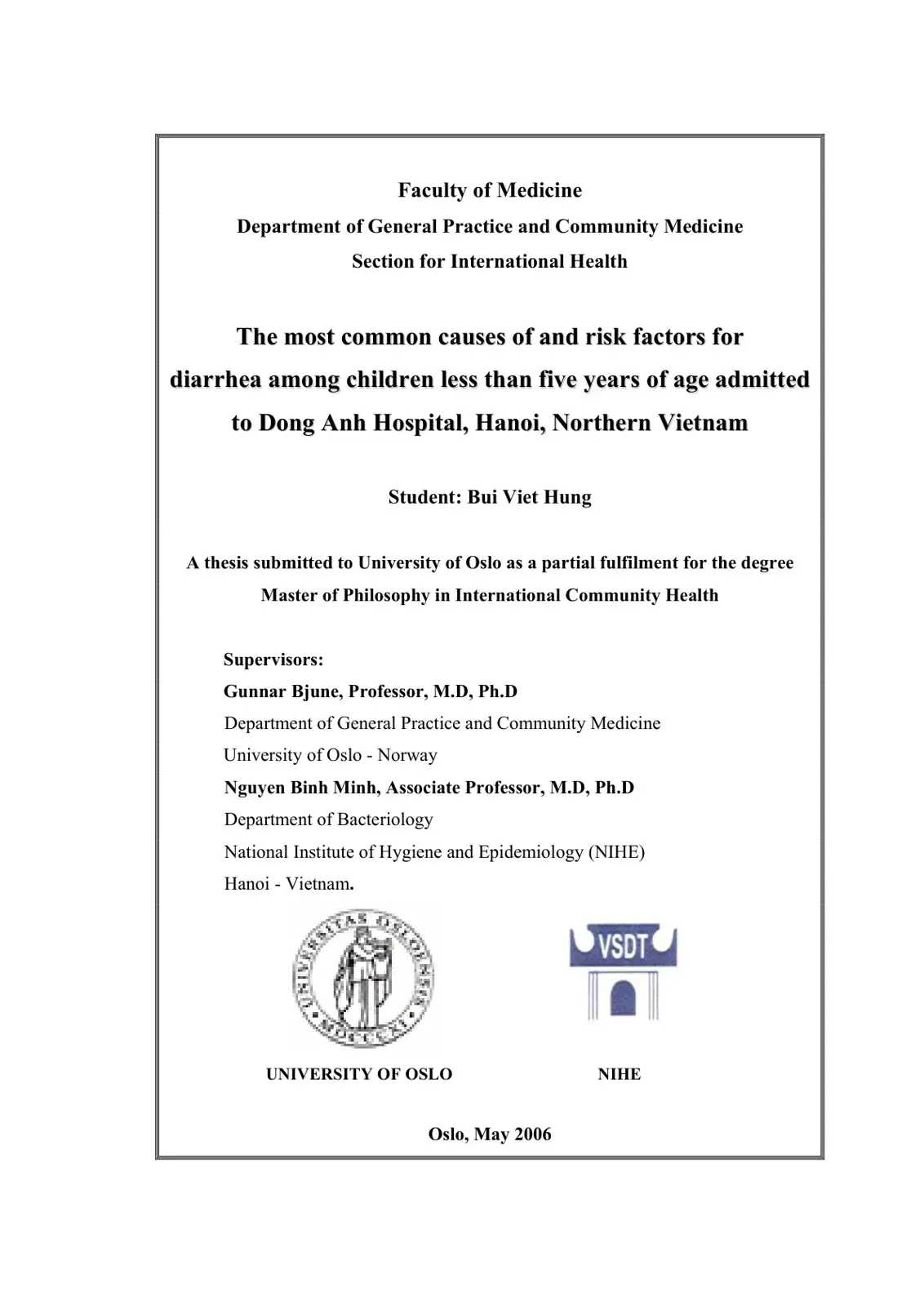 غلاف كتاب The most common causes of and risk factors for diarrhea among children less than five years of age admitted to Dong Anh Hospital, Hanoi, Northern Vietnam