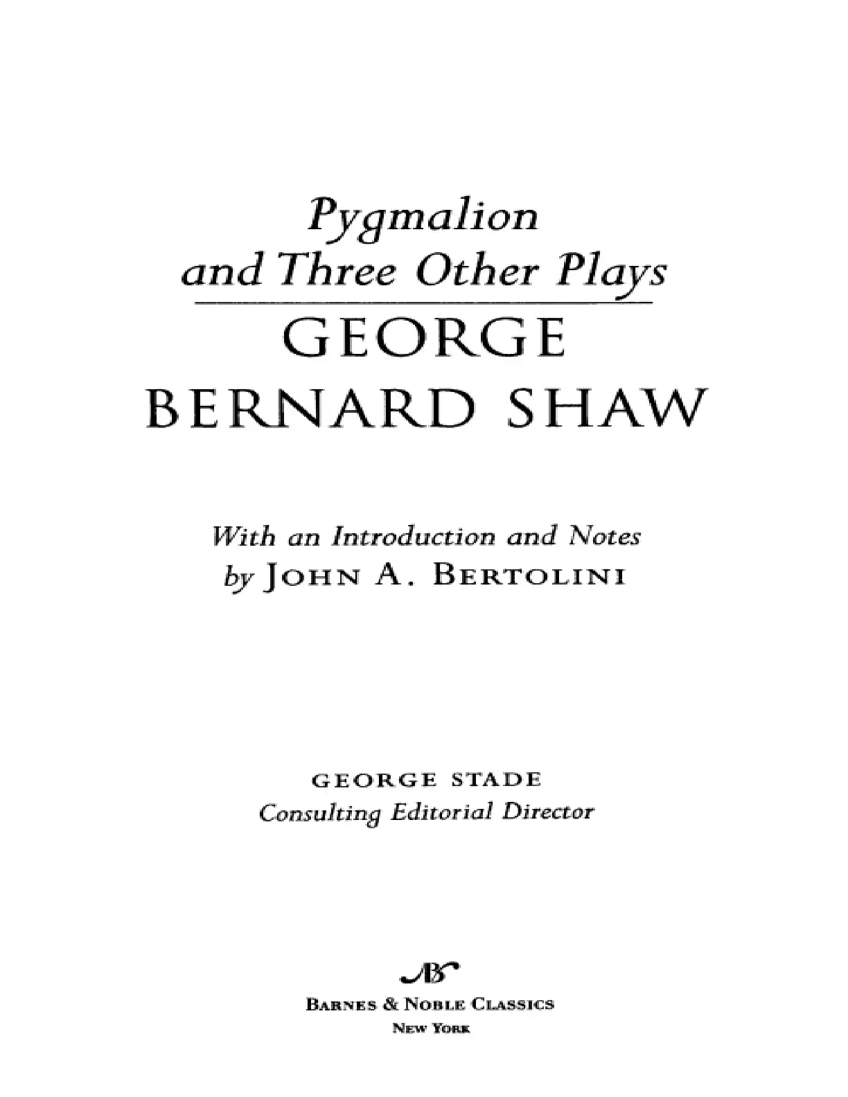 غلاف كتاب Pygmalion and Three Other Plays