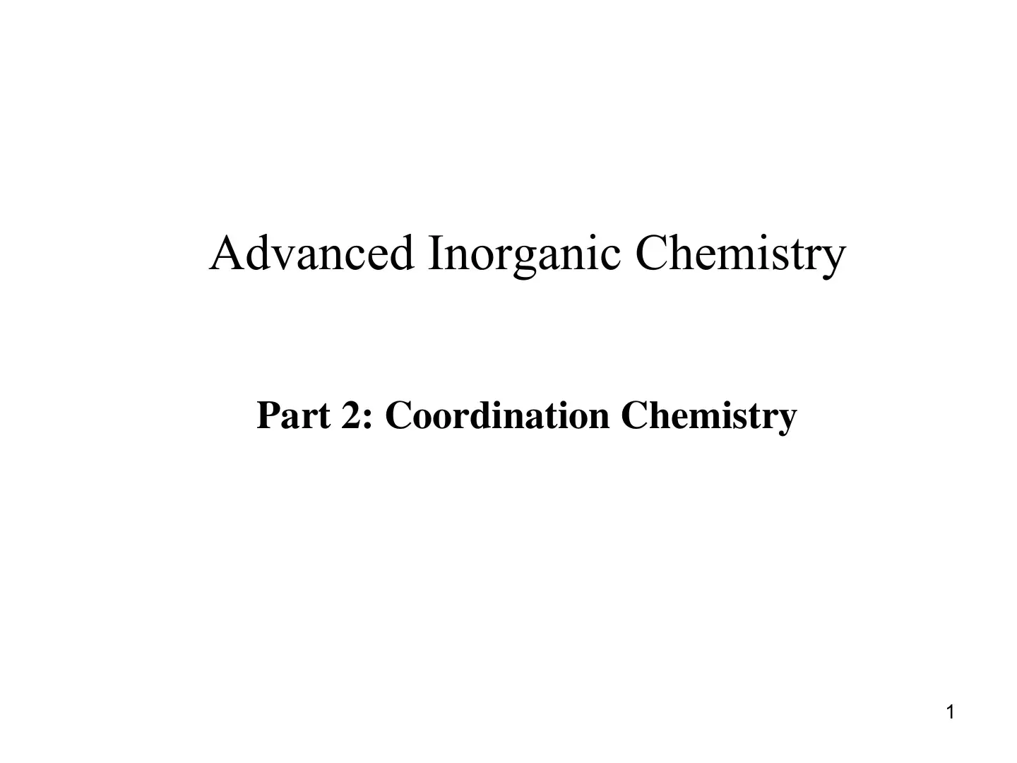 غلاف كتاب Advanced Inorganic Chemistry: Part 2: Coordination Chemistry