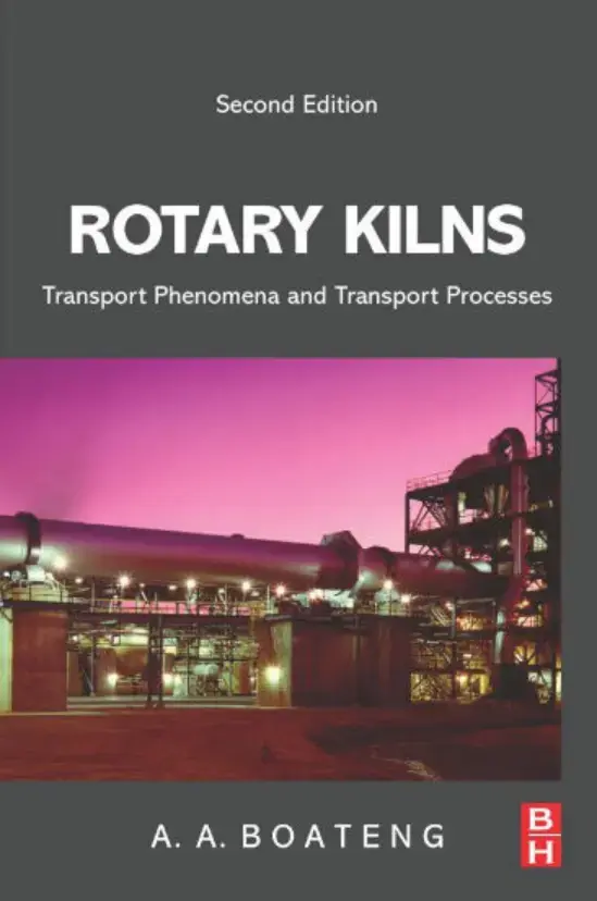 غلاف كتاب ROTARY KILNS Transport Phenomena and Transport Processes