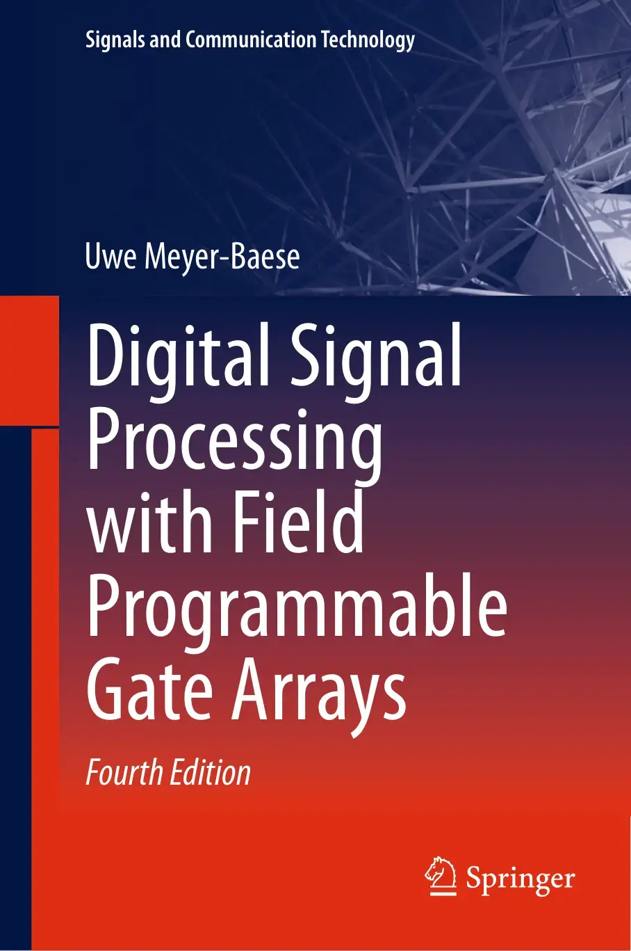 غلاف كتاب Digital Signal Processing with Field Programmable Gate Arrays