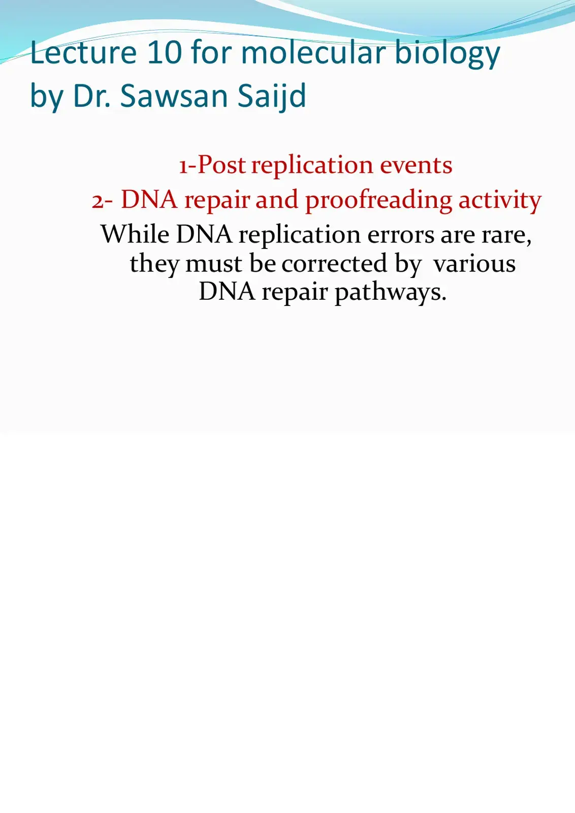 غلاف كتاب Molecular Biology: DNA Repair and Proofreading Activity
