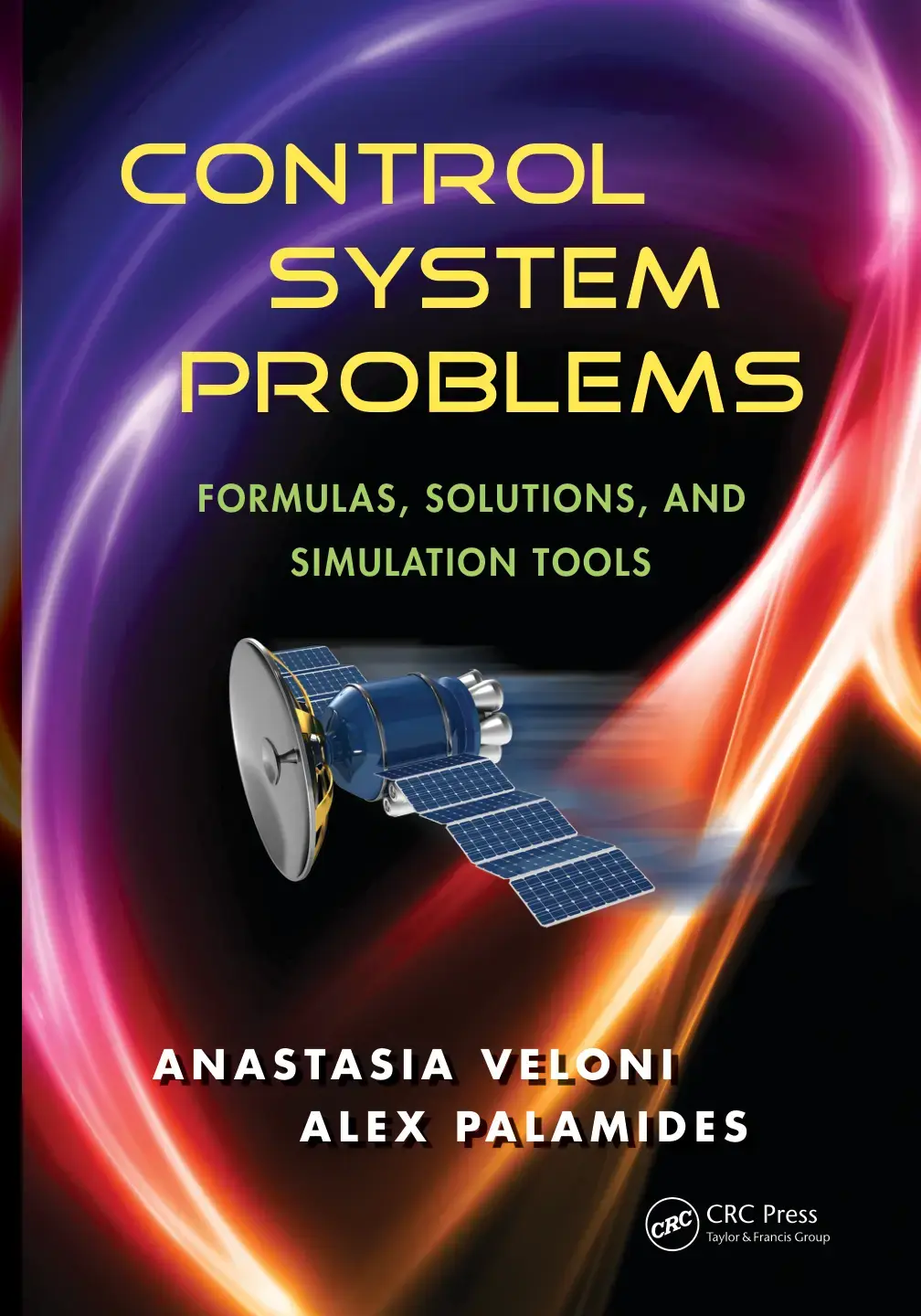 غلاف كتاب CONTROL SYSTEM PROBLEMS FORMULAS, SOLUTIONS, AND SIMULATION TOOLS