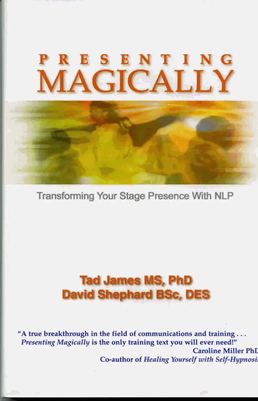 غلاف كتاب Presenting Magically: Transforming Your Stage Presence With NLP