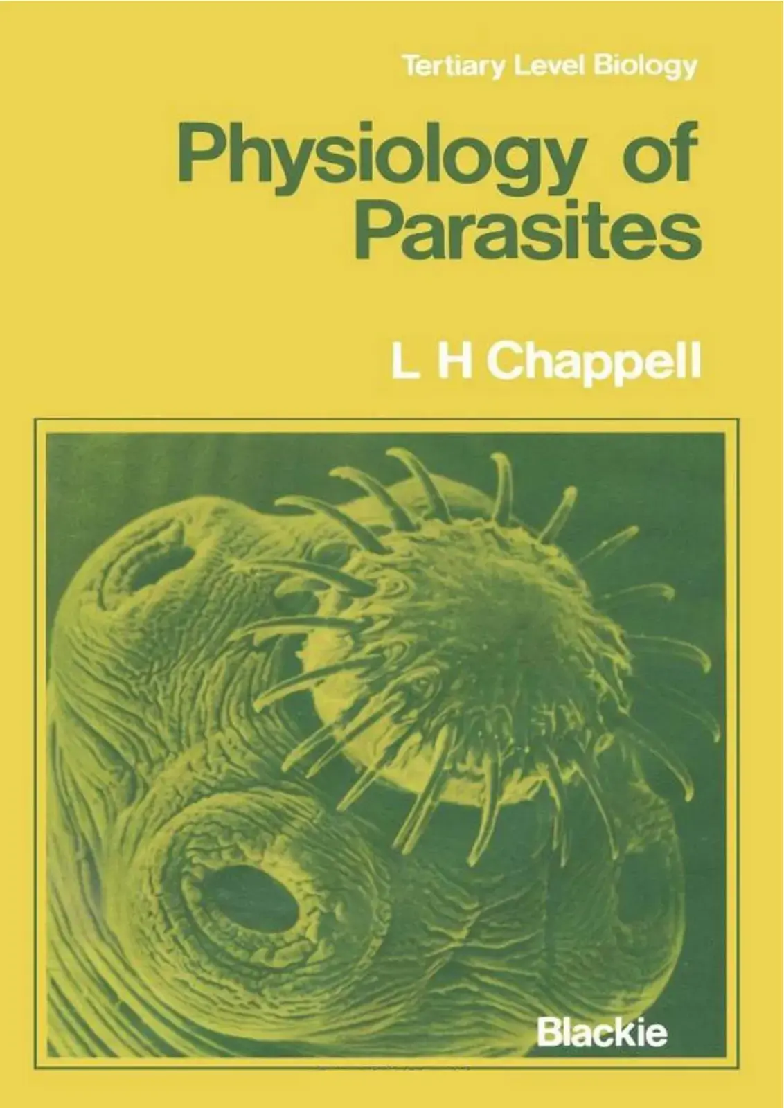 غلاف كتاب Physiology of Parasites